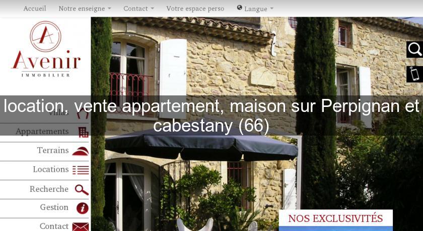 location, vente appartement, maison sur Perpignan et cabestany (66) location, vente appartement, maison sur Perpignan et cabestany (66)
