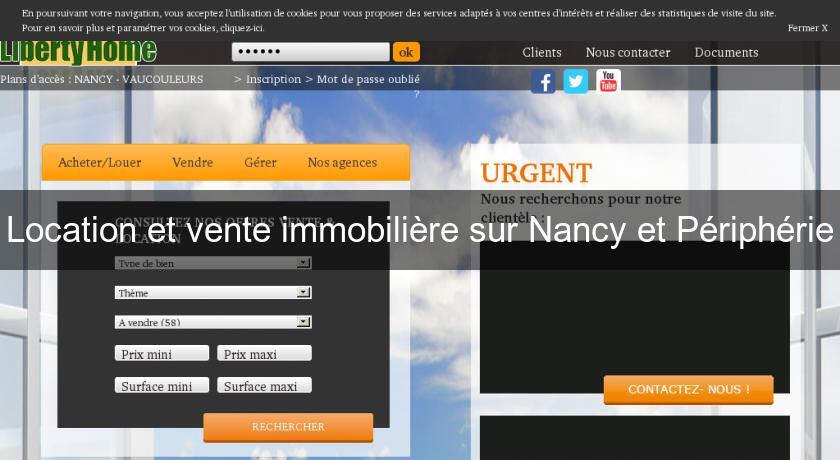 Location et vente immobilière sur Nancy et Périphérie Location et vente immobilière sur Nancy et Périphérie