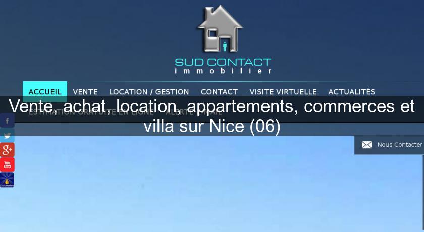 Vente, achat, location, appartements, commerces et villa sur Nice (06) Vente, achat, location, appartements, commerces et villa sur Nice (06)