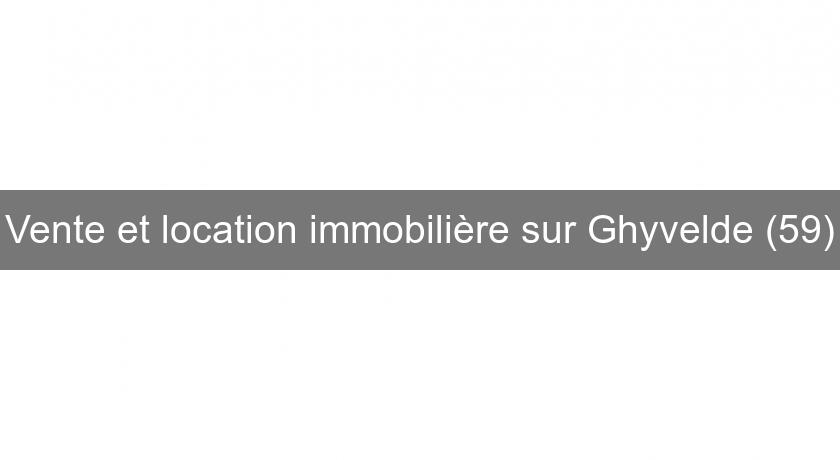 Vente et location immobilière sur Ghyvelde (59) Vente et location immobilière sur Ghyvelde (59)