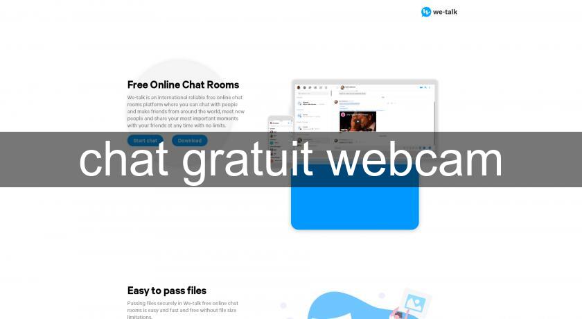chat gratuit webcam chat gratuit webcam