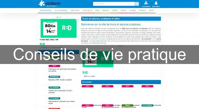 Conseils de vie pratique Conseils de vie pratique