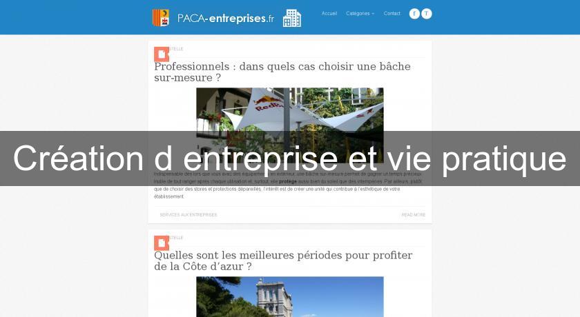 Création d'entreprise et vie pratique Création d'entreprise et vie pratique