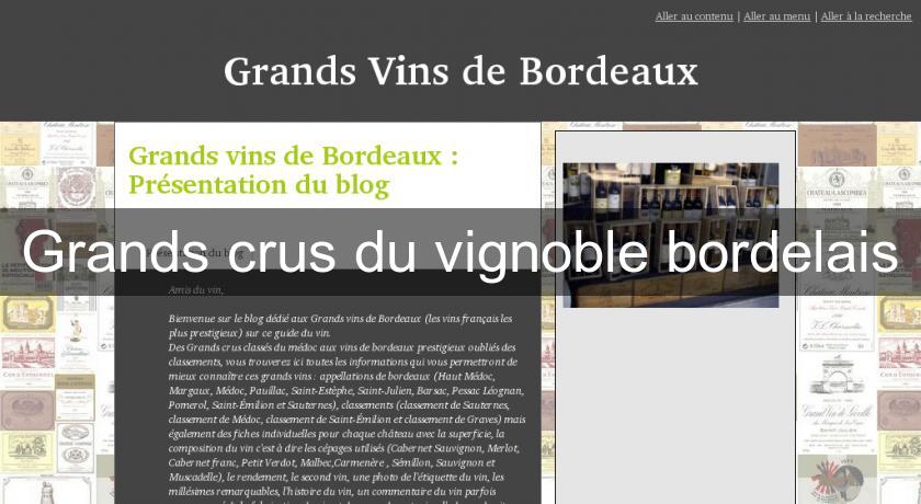Grands crus du vignoble bordelais Grands crus du vignoble bordelais
