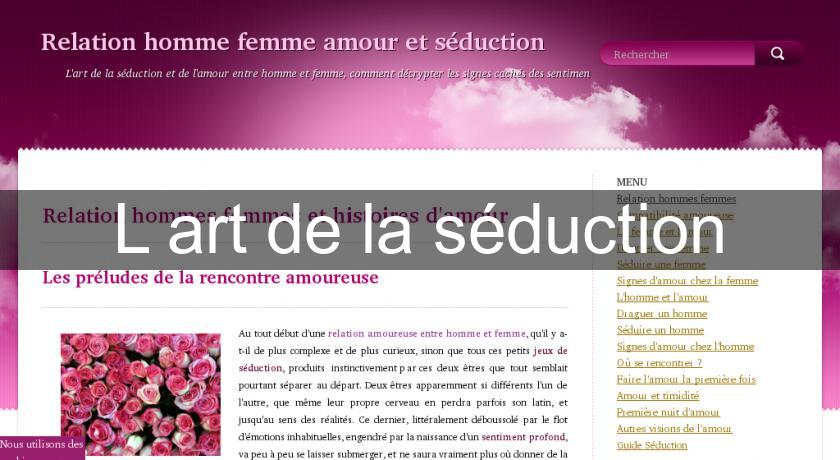 L'art de la séduction L'art de la séduction