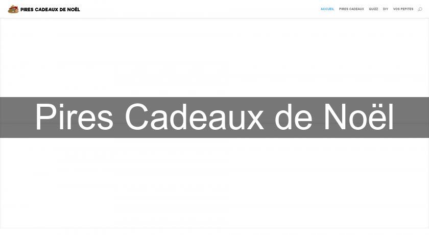 Pires Cadeaux de Noël Pires Cadeaux de Noël
