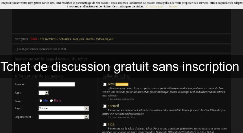 Tchat de discussion gratuit sans inscription Tchat de discussion gratuit sans inscription
