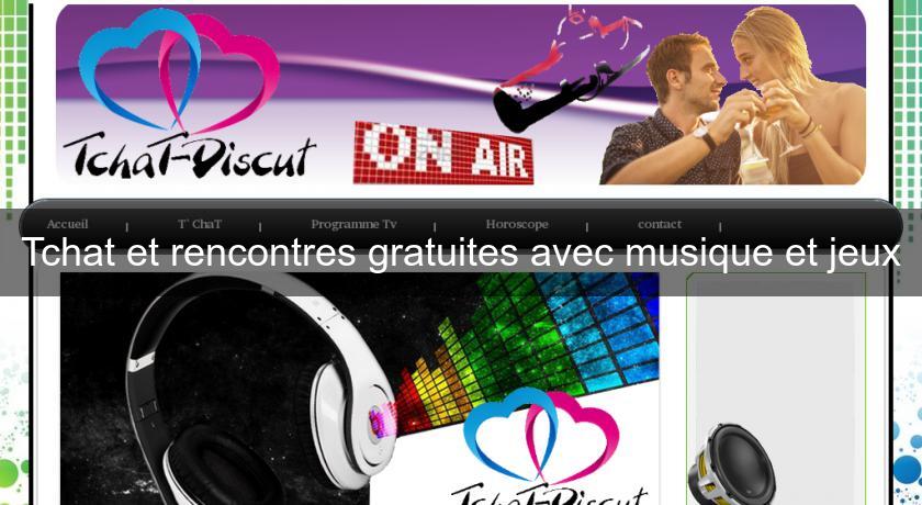 Jeux en ligne gratuit avec chat