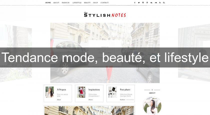 Tendance mode, beauté, et lifestyle Tendance mode, beauté, et lifestyle