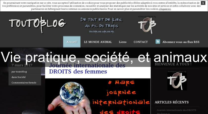 Vie pratique, société, et animaux Vie pratique, société, et animaux