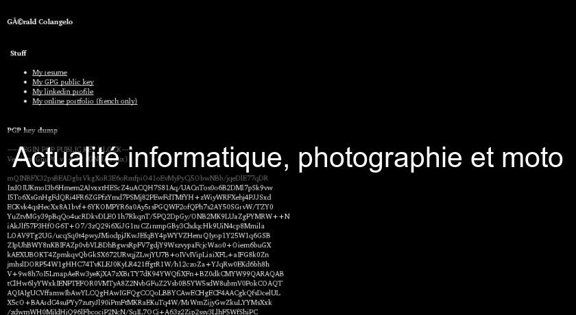 Actualité informatique, photographie et moto Actualité informatique, photographie et moto