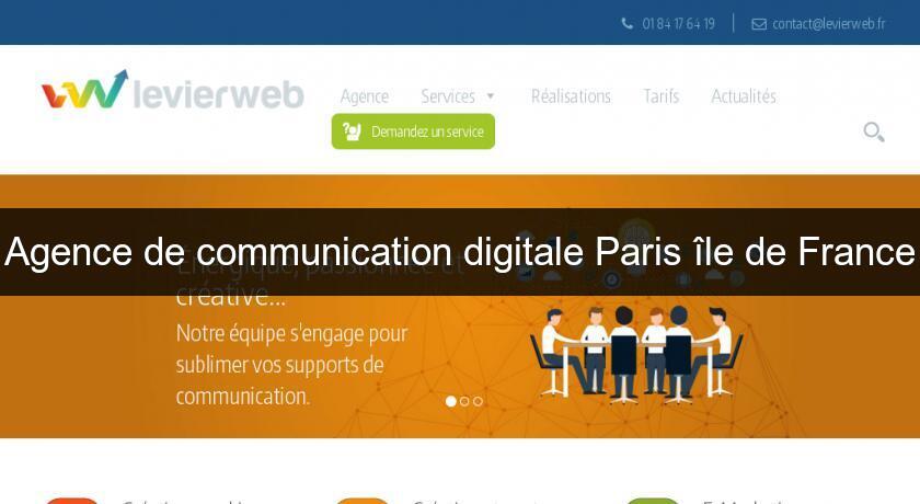 Agence de communication digitale Paris île de France Agence de communication digitale Paris île de France