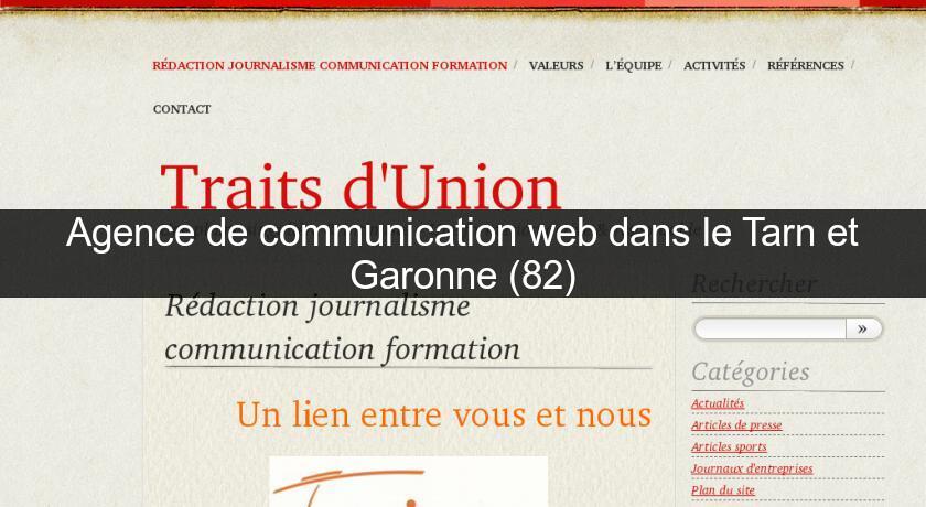 Agence de communication web dans le Tarn et Garonne (82) Agence de communication web dans le Tarn et Garonne (82)