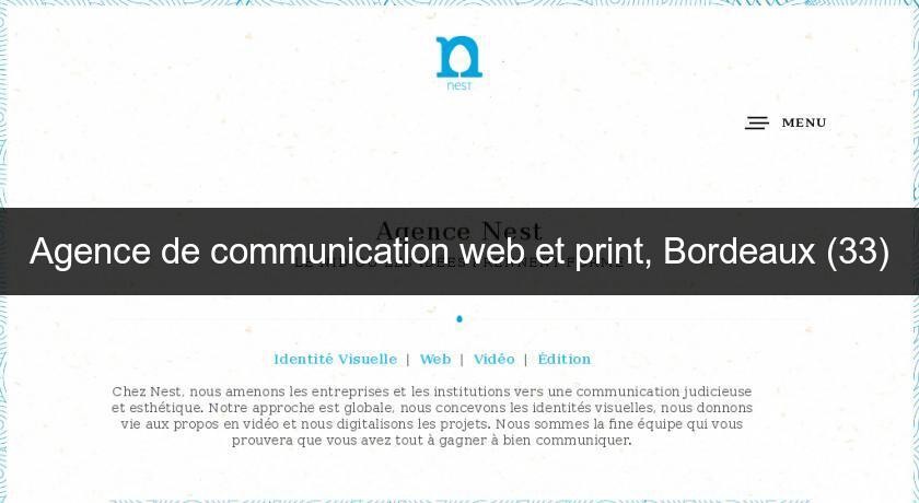 Agence de communication web et print, Bordeaux (33) Agence de communication web et print, Bordeaux (33)