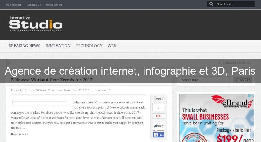 Agence de création internet, infographie et 3D, Paris Agence de création internet, infographie et 3D, Paris