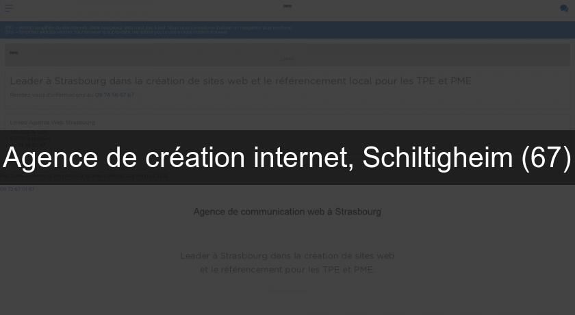 Agence de création internet, Schiltigheim (67) Agence de création internet, Schiltigheim (67)