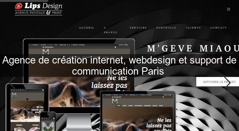 Agence de création internet, webdesign et support de communication Paris Agence de création internet, webdesign et support de communication Paris