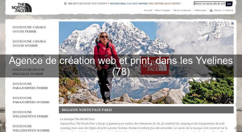 Agence de création web et print, dans les Yvelines (78) Agence de création web et print, dans les Yvelines (78)