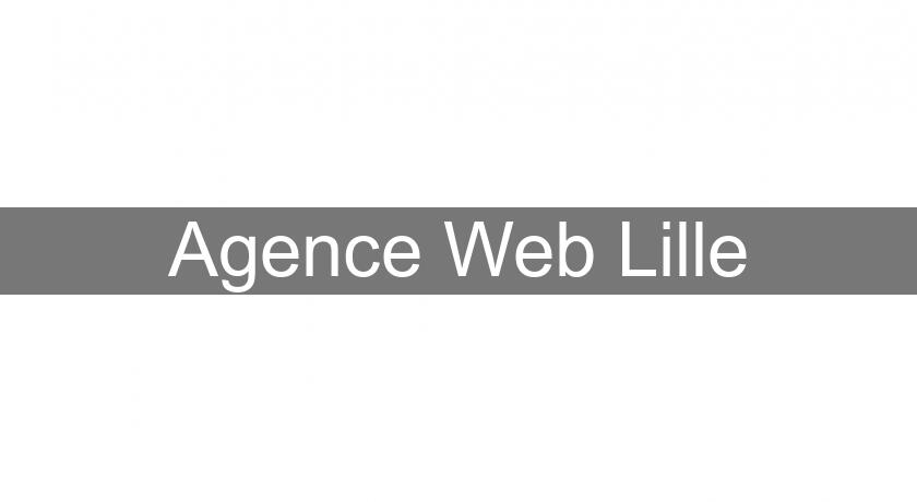 Agence Web Lille Agence Web Lille