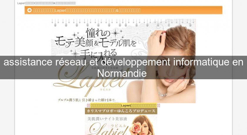 assistance réseau et développement informatique en Normandie assistance réseau et développement informatique en Normandie