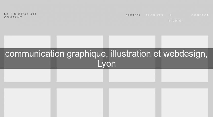 communication graphique, illustration et webdesign, Lyon communication graphique, illustration et webdesign, Lyon