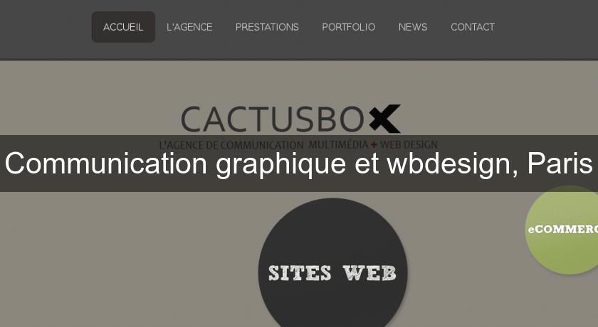 Communication graphique et wbdesign, Paris Communication graphique et wbdesign, Paris