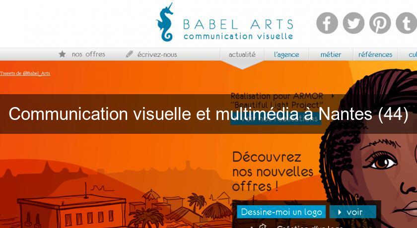 Communication visuelle et multimédia à Nantes (44) Communication visuelle et multimédia à Nantes (44)