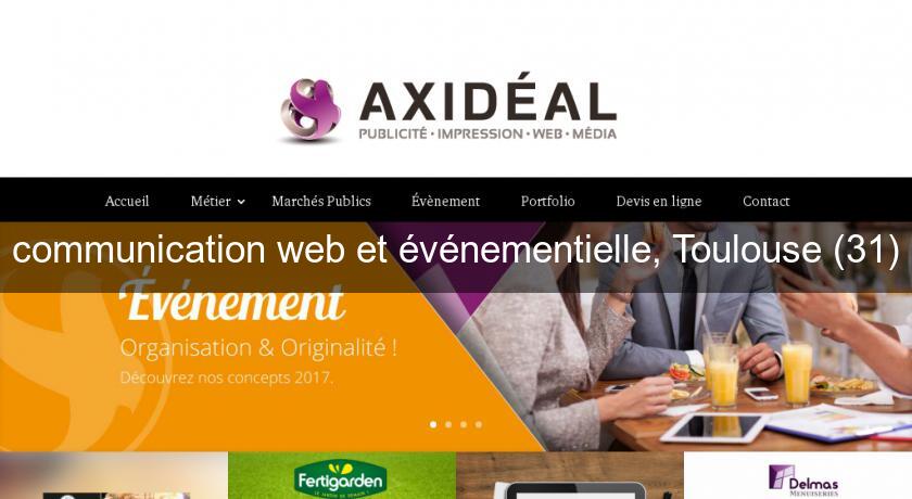 communication web et événementielle, Toulouse (31) communication web et événementielle, Toulouse (31)
