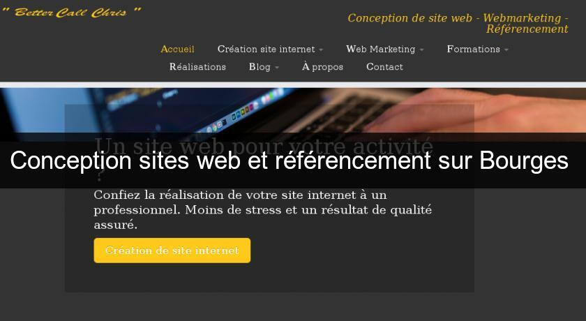 Conception sites web et référencement sur Bourges Conception sites web et référencement sur Bourges