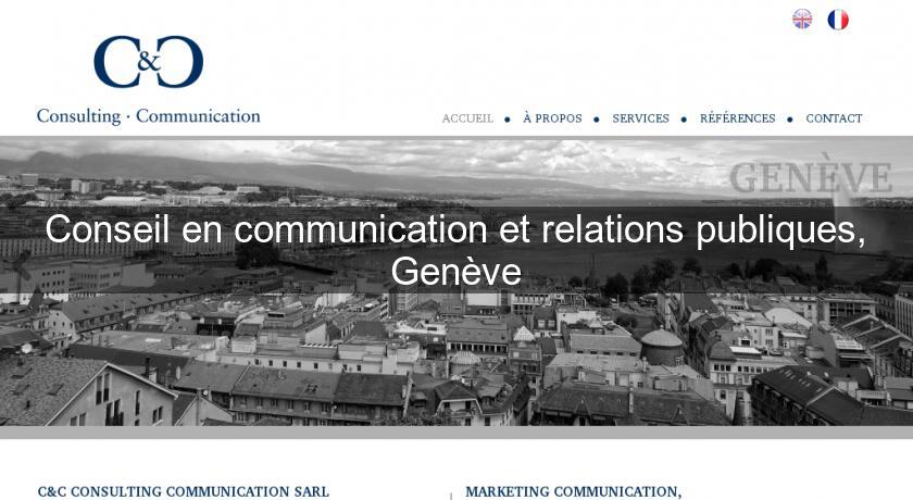 Conseil en communication et relations publiques, Genève Conseil en communication et relations publiques, Genève