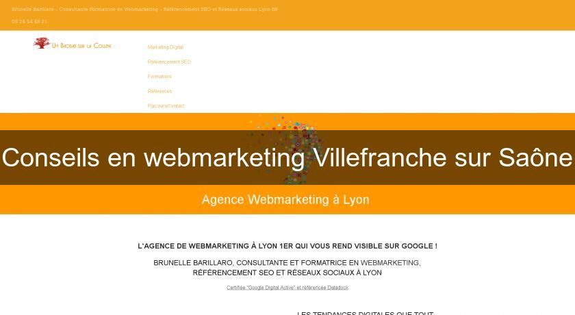 Conseils en webmarketing Villefranche sur Saône Conseils en webmarketing Villefranche sur Saône