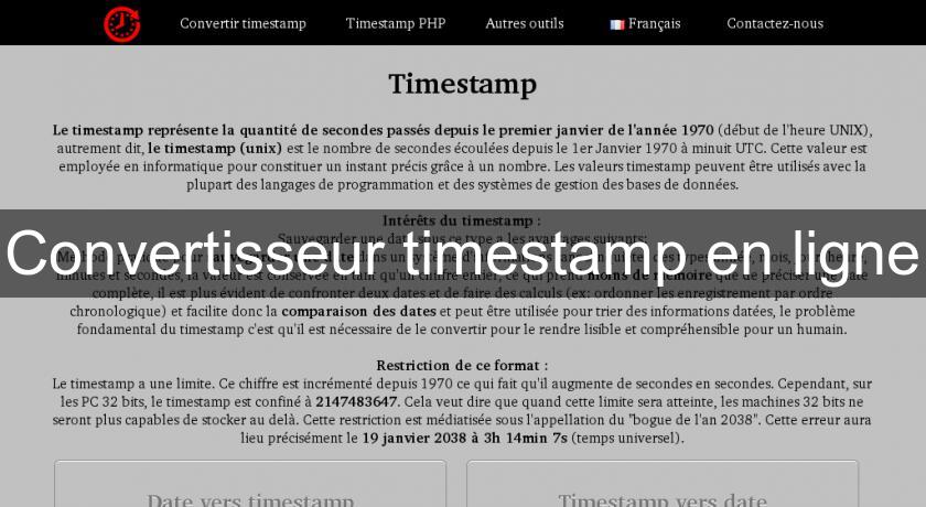 Convertisseur timestamp en ligne Convertisseur timestamp en ligne