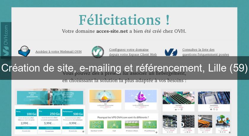 Création de site, e-mailing et référencement, Lille (59) Création de site, e-mailing et référencement, Lille (59)