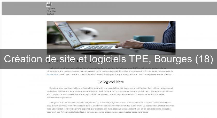 Création de site et logiciels TPE, Bourges (18) Création de site et logiciels TPE, Bourges (18)