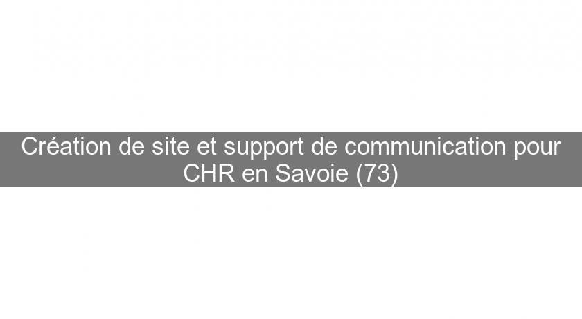 Création de site et support de communication pour CHR en Savoie (73) Création de site et support de communication pour CHR en Savoie (73)