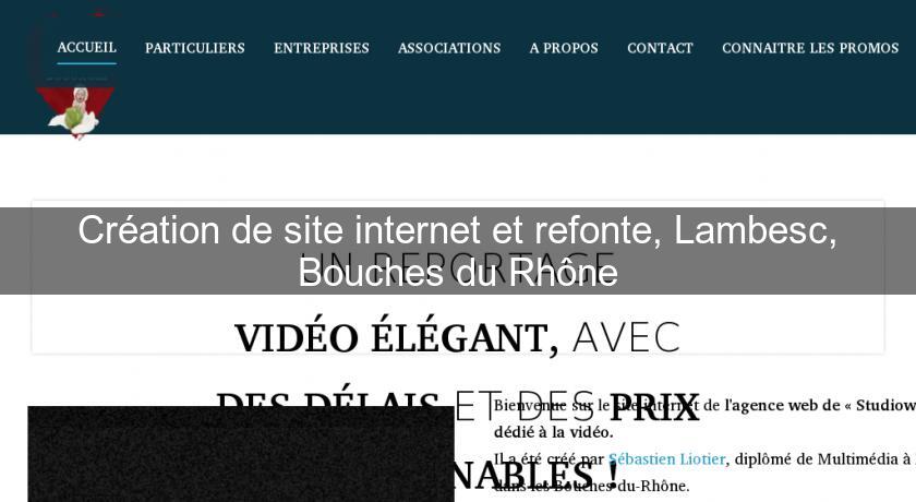 Création de site internet et refonte, Lambesc, Bouches du Rhône Création de site internet et refonte, Lambesc, Bouches du Rhône