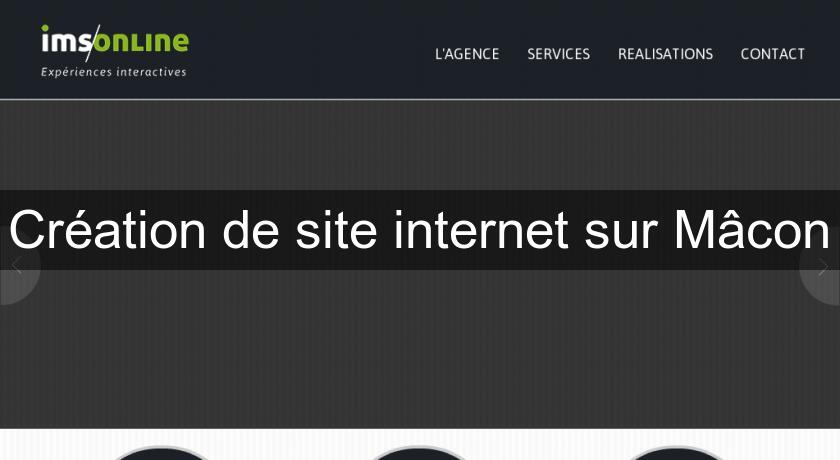 Création de site internet sur Mâcon Création de site internet sur Mâcon