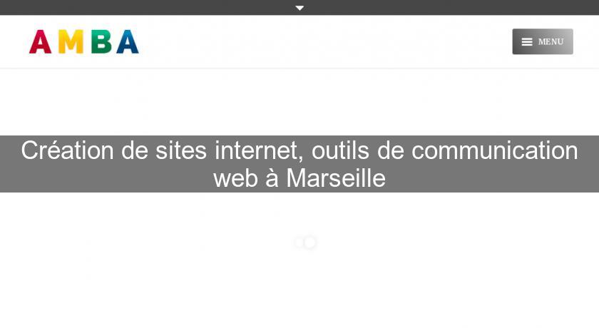 Création de sites internet, outils de communication web à Marseille Création de sites internet, outils de communication web à Marseille