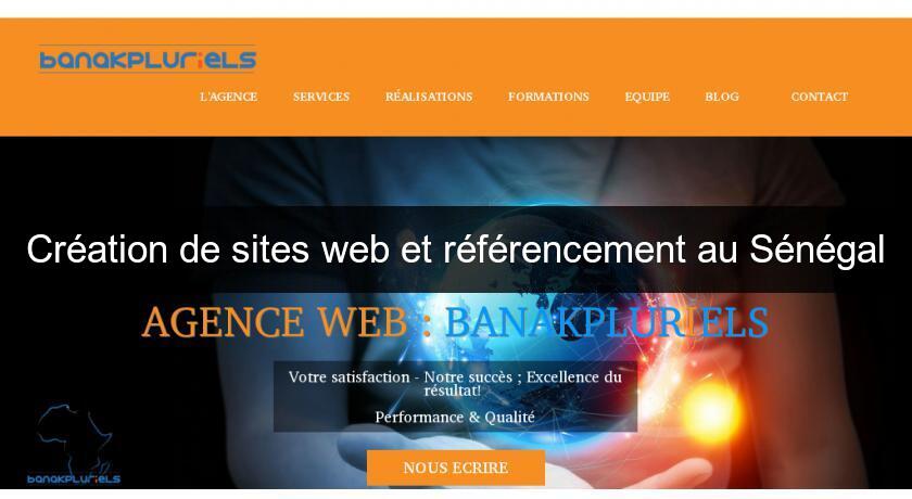 Création de sites web et référencement au Sénégal Création de sites web et référencement au Sénégal