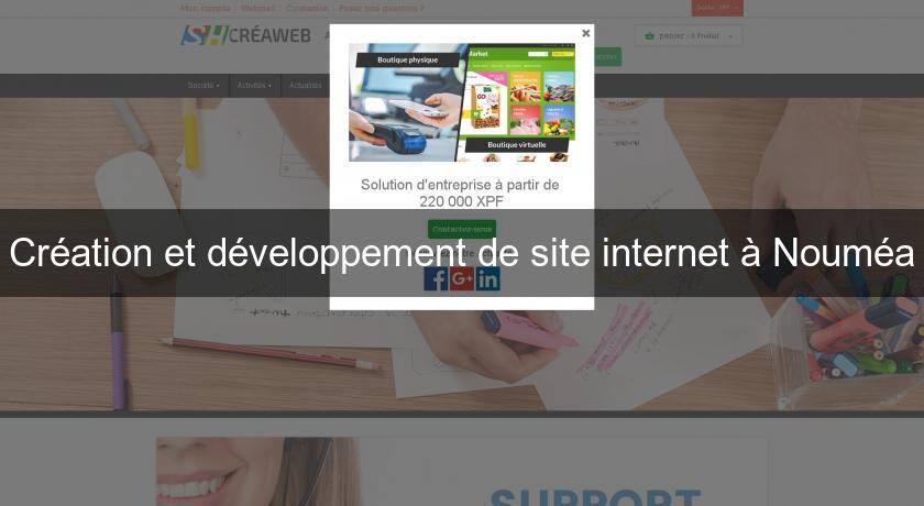 Création et développement de site internet à Nouméa Création et développement de site internet à Nouméa