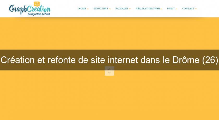 Création et refonte de site internet dans le Drôme (26) Création et refonte de site internet dans le Drôme (26)