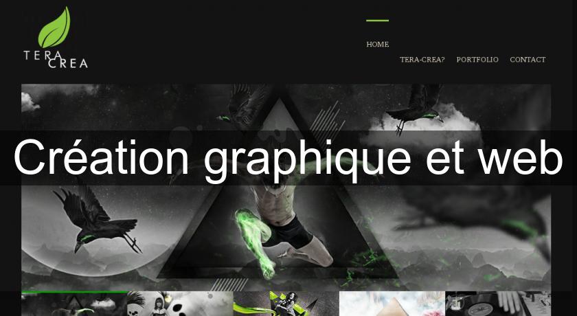 Création graphique et web Création graphique et web