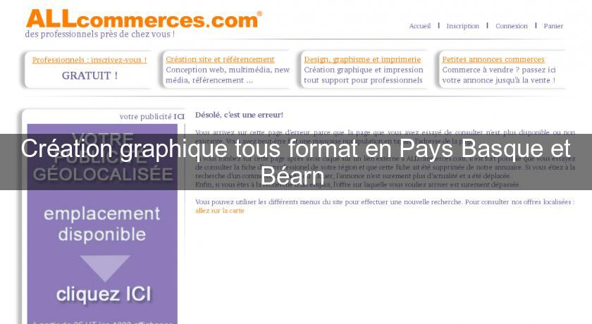 Création graphique tous format en Pays Basque et Béarn Création graphique tous format en Pays Basque et Béarn