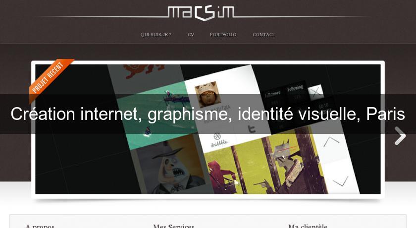 Création internet, graphisme, identité visuelle, Paris Création internet, graphisme, identité visuelle, Paris
