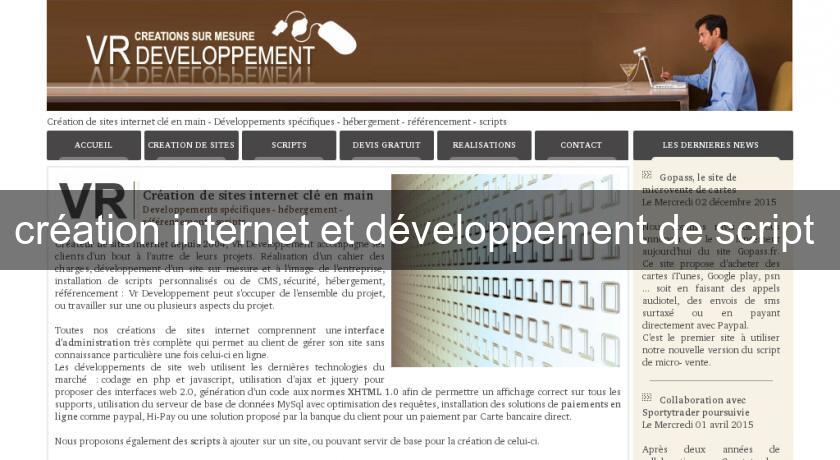 création internet et développement de script création internet et développement de script