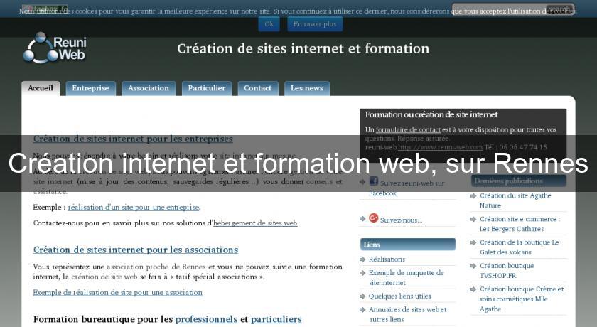 Création internet et formation web, sur Rennes Création internet et formation web, sur Rennes