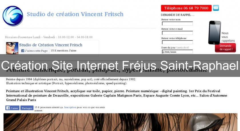 Création Site Internet Fréjus Saint-Raphael Création Site Internet Fréjus Saint-Raphael