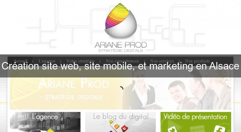 Création site web, site mobile, et marketing en Alsace Création site web, site mobile, et marketing en Alsace
