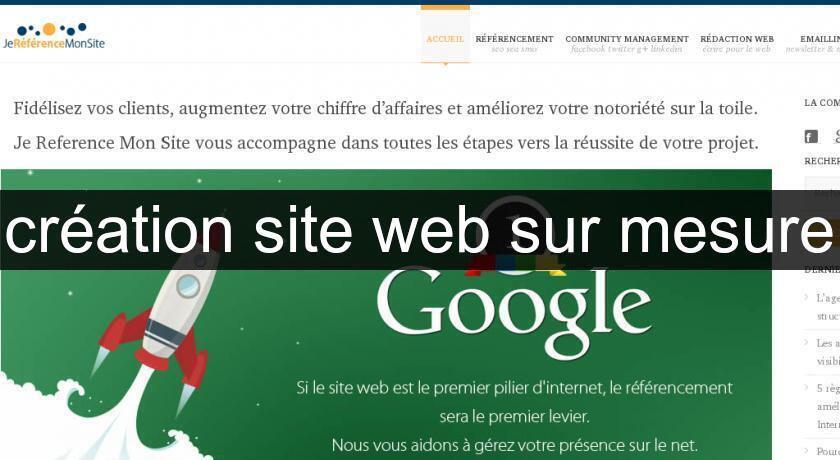 création site web sur mesure création site web sur mesure