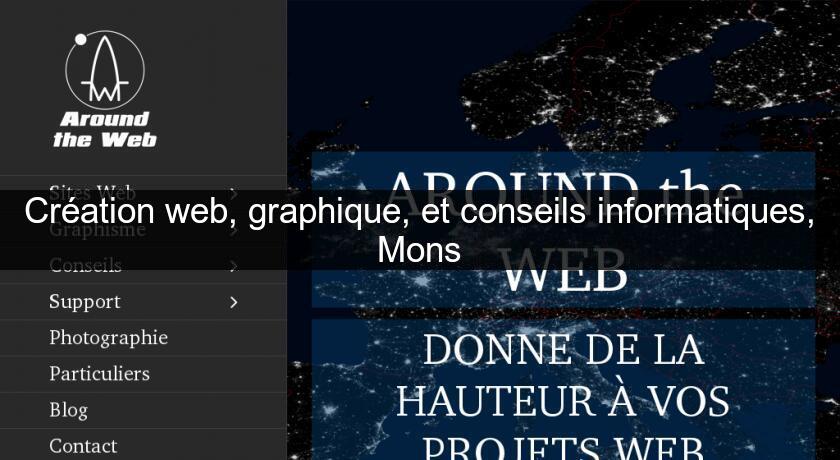 Création web, graphique, et conseils informatiques, Mons Création web, graphique, et conseils informatiques, Mons